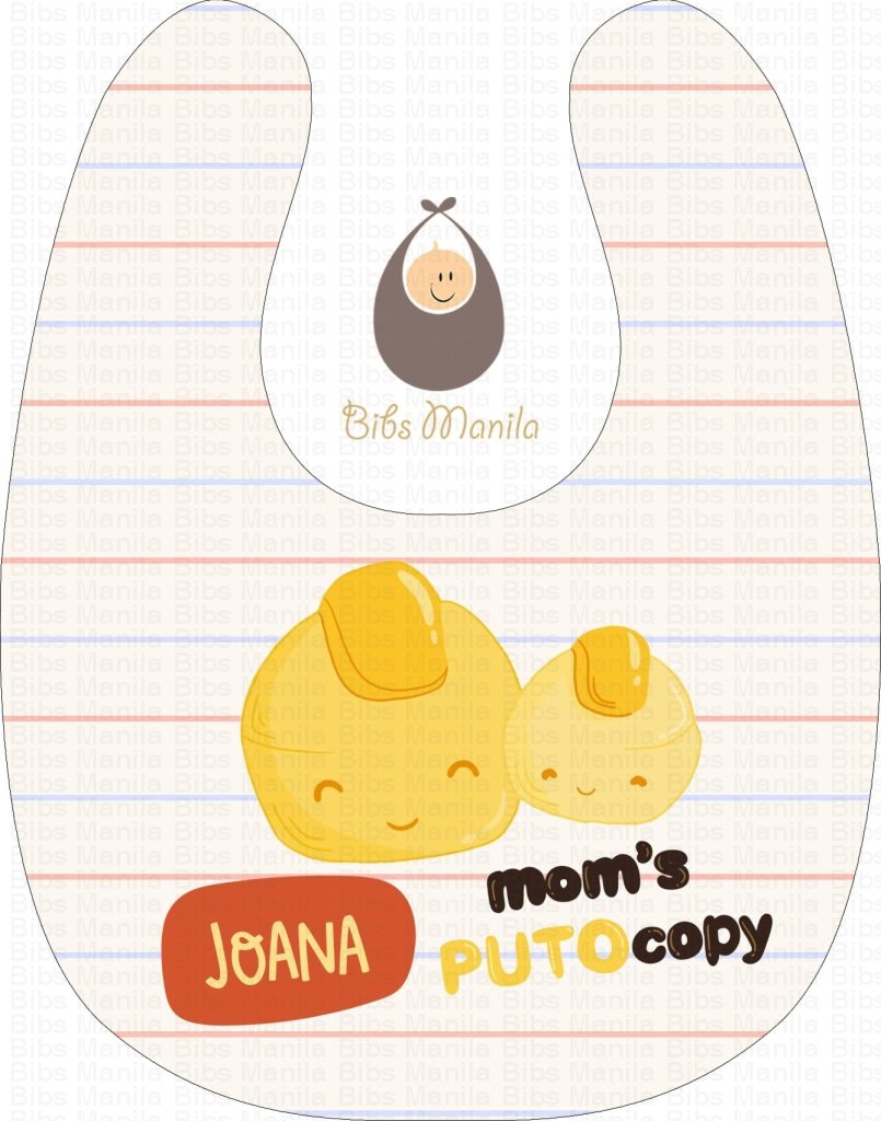 Moms Puto-Copy Bibs