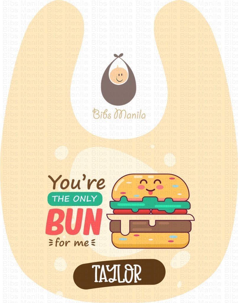 Youre The Only Bun Bibs